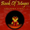 Book of Mages 2: The Dark Times