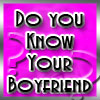 How well do you know your boyfriend