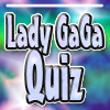 Lady GaGa Fan Quiz
