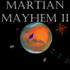 Martian Mayhem 2
