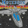 Notebook Space Wars
