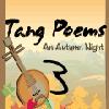 Tang Poems 3 – An Autumn Night Message to Qiu